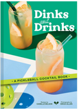Dinks and Drinks